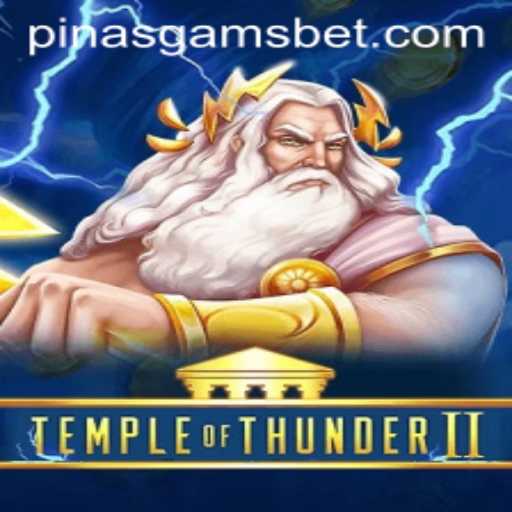 Exploring the Thrills of TempleofThunderII: An Epic Gaming Experience with PINASGAMS